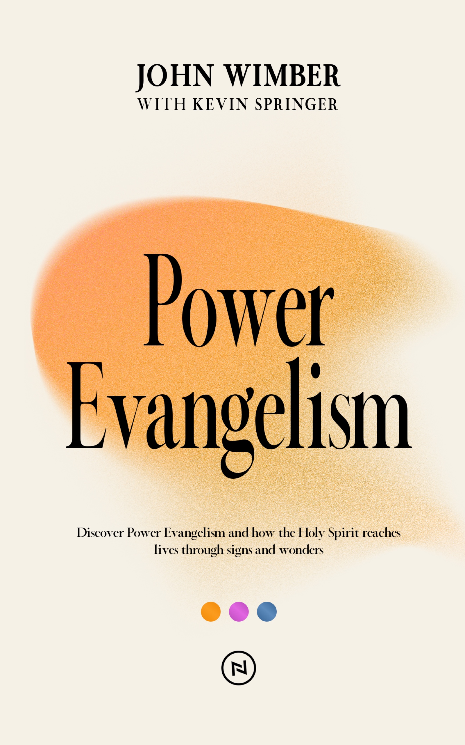 Power Evangelism John Wimber Kevin Springer
