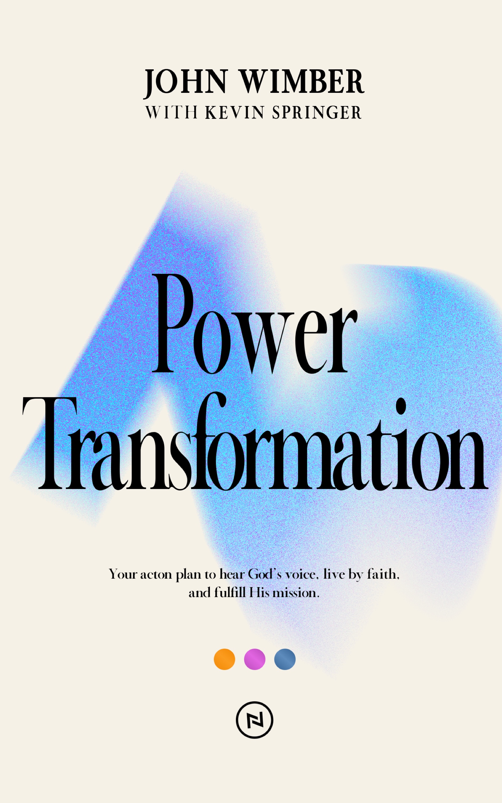Power Points Transformation John Wimber Kevin Springer